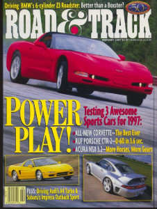 ROAD & TRACK 1997 FEB - C5, Z3, A8, NSX-T, RUF CTR-2